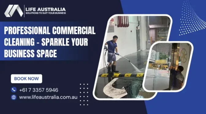 How a Commercial Cleaning Company Reduces Workplace Hazards?