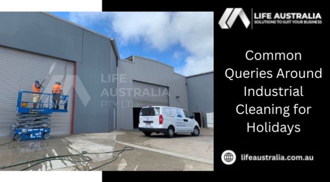Common Queries Around Industrial Cleaning
